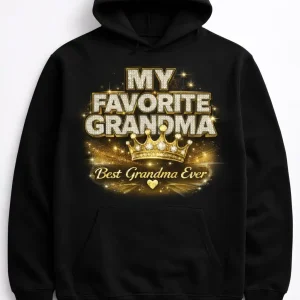 My Favorite Grandma Hoodie